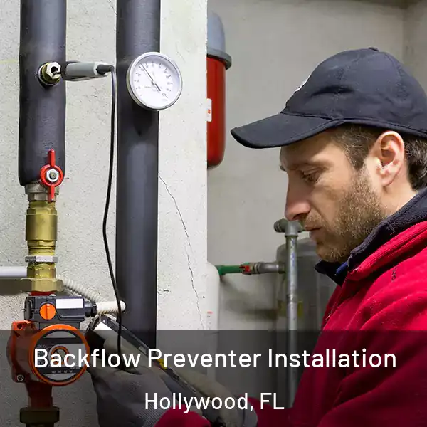  Backflow Preventer Installation Hollywood, FL