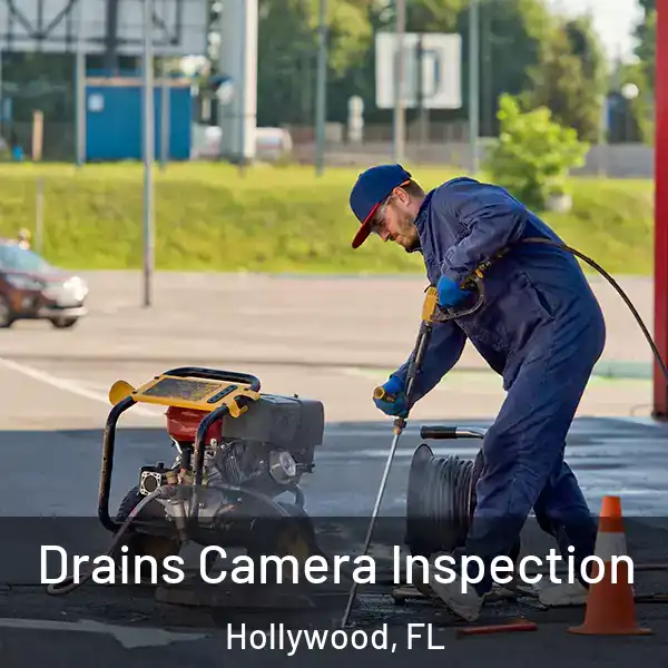  Drains Camera Inspection Hollywood, FL