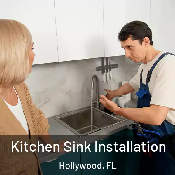  Kitchen Sink Installation Hollywood, FL