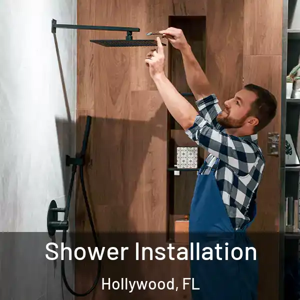  Shower Installation Hollywood, FL