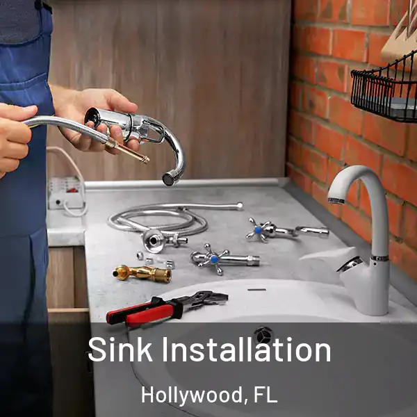  Sink Installation Hollywood, FL