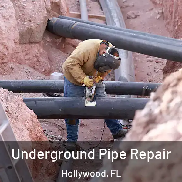  Underground Pipe Repair Hollywood, FL