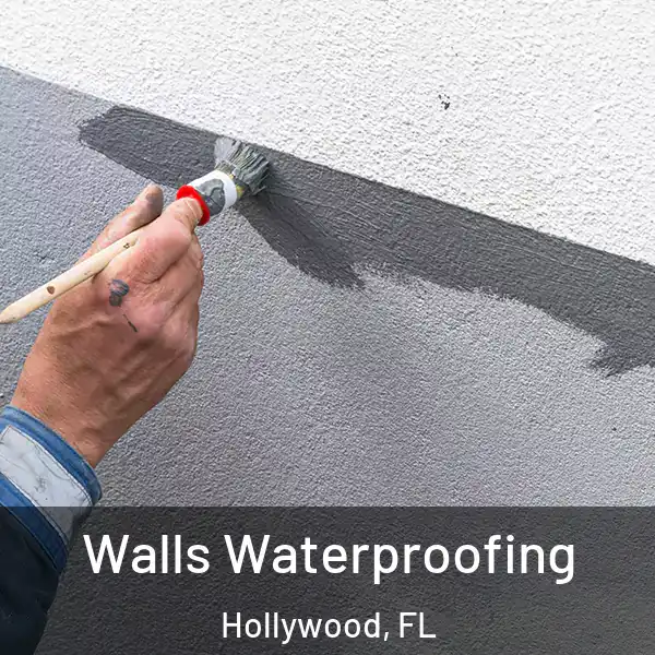  Walls Waterproofing Hollywood, FL